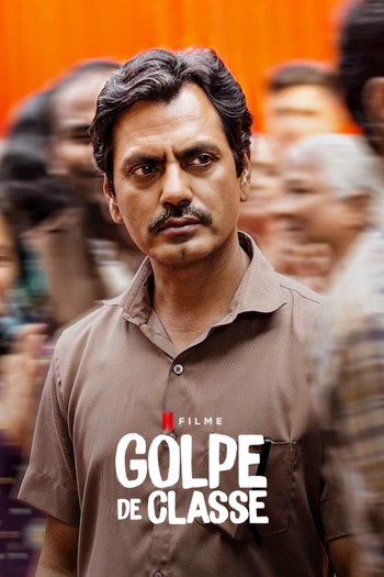 Poster de Filme Golpe de Classe (2020)