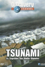 Tsunami : Os Segredos das Ondas Gigantes (The Next Wave: Science of Tsunamis)