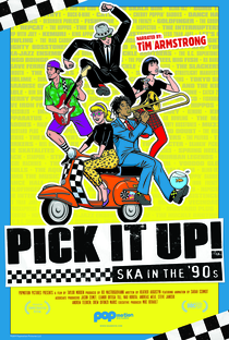 Pick It Up! - Ska in the '90s - Poster / Capa / Cartaz - Oficial 1