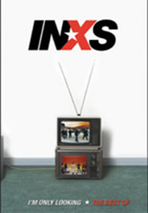 The Best Of INXS - Im Only Looking (I'm Only Looking: The Best of INXS)