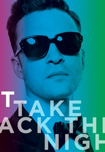 Justin Timberlake: Take Back the Night (Justin Timberlake: Take Back the Night)
