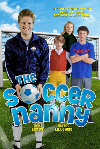 Poster 1 de Filme The Soccer Nanny (2011)