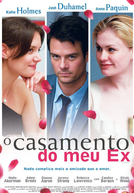 O Casamento do Meu Ex