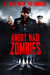 Angry Nazi Zombies - Poster / Capa / Cartaz - Oficial 1