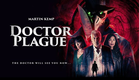 Doctor Plague (2025) | Official Trailer