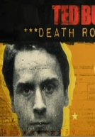 Ted Bundy: Death Row Tapes (Ted Bundy: Death Row Tapes)