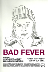 Bad Fever (Bad Fever)