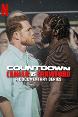 Contagem Regressiva: Canelo Álvarez vs. Terence Crawford (Countdown: Canelo vs. Crawford)