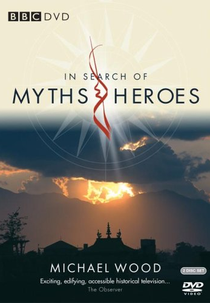 In Search of Myths and Heroes (In Search of Myths and Heroes)
