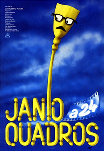 Jânio A 24 Quadros (Jânio A 24 Quadros)