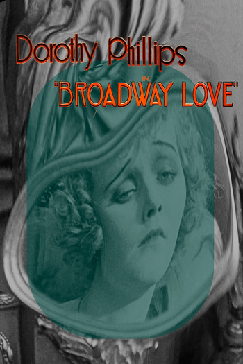  de Filme Broadway Love (1918)