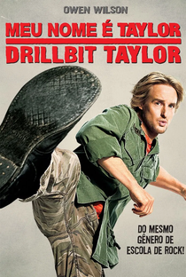 Meu Nome é Taylor, Drillbit Taylor - Poster / Capa / Cartaz - Oficial 8