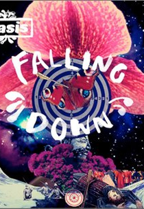 Oasis: Falling Down (Oasis: Falling Down)