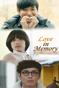 Love in Memory - Poster / Capa / Cartaz - Oficial 1