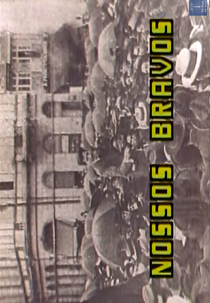 Nossos Bravos (Nossos Bravos)