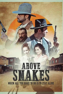 Above Snakes - Poster / Capa / Cartaz - Oficial 1