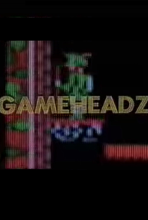 Gameheadz: A História Dos Videogames - Poster / Capa / Cartaz - Oficial 1