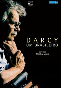 Darcy, um brasileiro (Darcy, um brasileiro)
