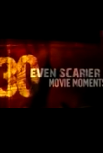 30 Even Scarier Movie Moments - Poster / Capa / Cartaz - Oficial 1