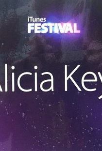 iTunes Festival : Alicia Keys - Poster / Capa / Cartaz - Oficial 1