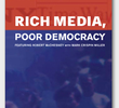 Mídia Rica, Democracia Pobre