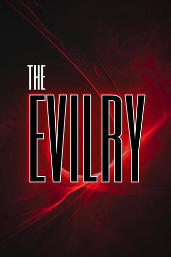 Poster de Filme The Evilry (2030)