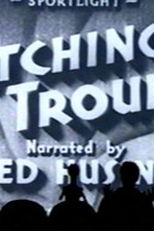 Catching Trouble (Catching Trouble)