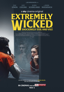 Ted Bundy: A Irresistível Face do Mal (Extremely Wicked, Shockingly Evil and Vile)