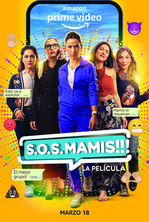 S.O.S. Mamis!!! - Poster / Capa / Cartaz - Oficial 1