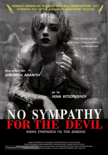 No Sympathy for the Devil (Kamia sympatheia gia ton Diavolo)
