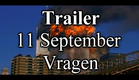 Trailer 11 September Vragen