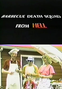 Barbecue Death Squad From Hell (Barbecue Death Squad From Hell)