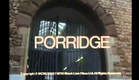 Porridge the movie opening 1979
