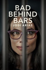 Bad Behind Bars: Jodi Arias (Bad Behind Bars: Jodi Arias)