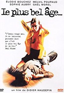 A Mais Bela Idade (Le plus bel âge...)