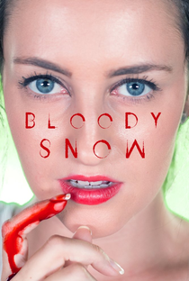 Bloody Snow - Poster / Capa / Cartaz - Oficial 1