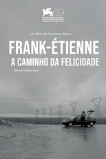 Frank-Étienne, a caminho da felicidade (Frank-Étienne vers la béatitude)