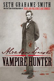 Abraham Lincoln: Caçador de Vampiros - Poster / Capa / Cartaz - Oficial 6
