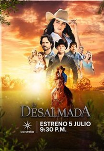 La desalmada (La desalmada)