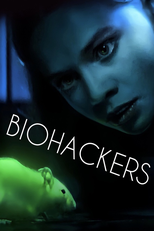 Biohackers (Biohackers)