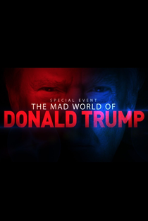 O Mundo Louco de Donald Trump - Poster / Capa / Cartaz - Oficial 2