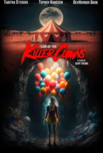 Lair of the Killer Clowns - Poster / Capa / Cartaz - Oficial 1