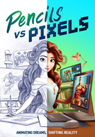 Pencils vs Pixels (Pencils Vs Pixels)