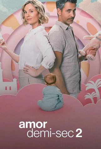 Poster 3 de Filme Amor Demi-Sec 2 (2025)