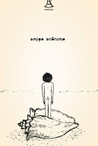 Poster 1 de Curta Amigo Anônimo (2014)