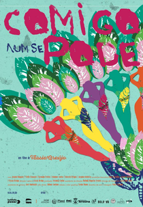 Comigo Num Se Pode (Comigo Num Se Pode)