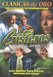 Los cristeros (Los cristeros)