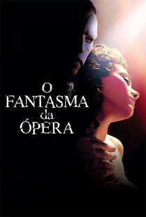 O Fantasma da Ópera - Poster / Capa / Cartaz - Oficial 10