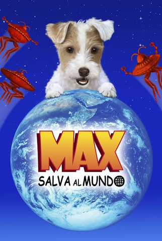 Poster 1 de Filme Max Salva o Mundo (2014)