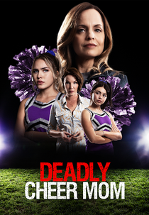 Deadly Cheer Mom (Deadly Cheer Mom)